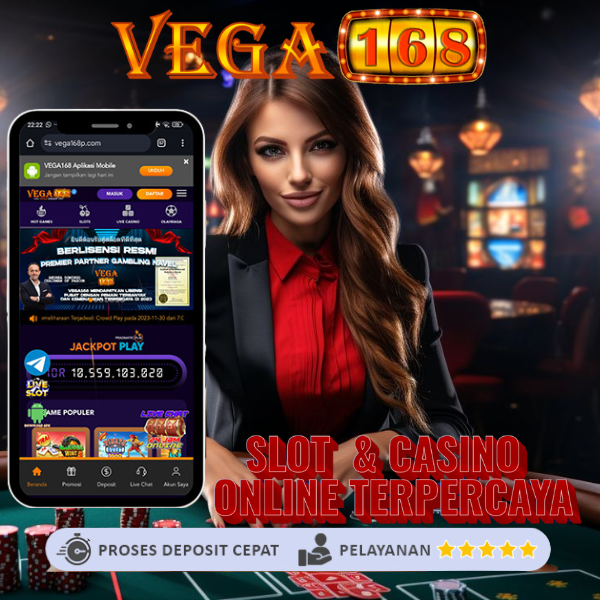 VEGA168 SITUS GACOR GAMPANG CUAN NO 1 DI INDONESIA